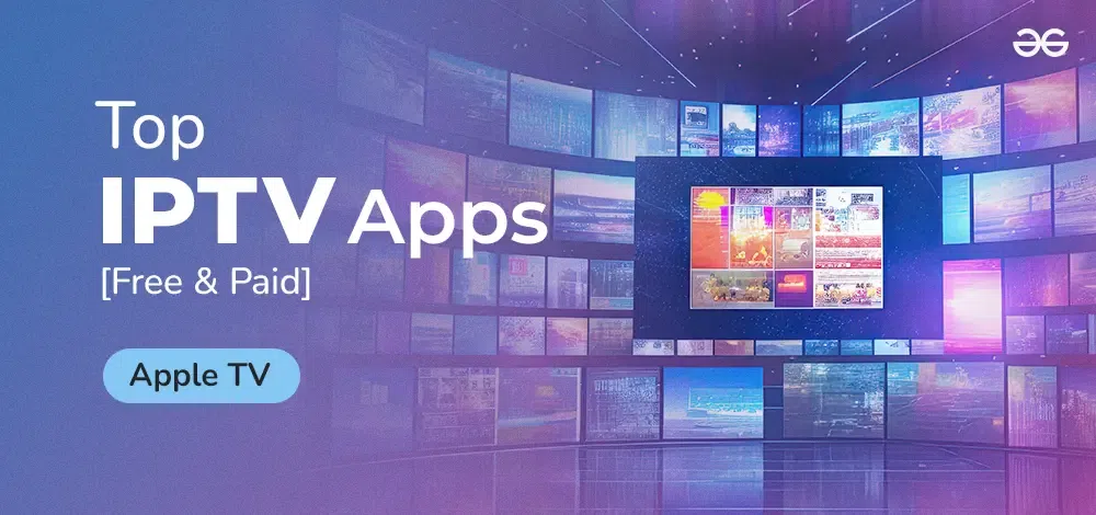 Best Free IPTV Apps